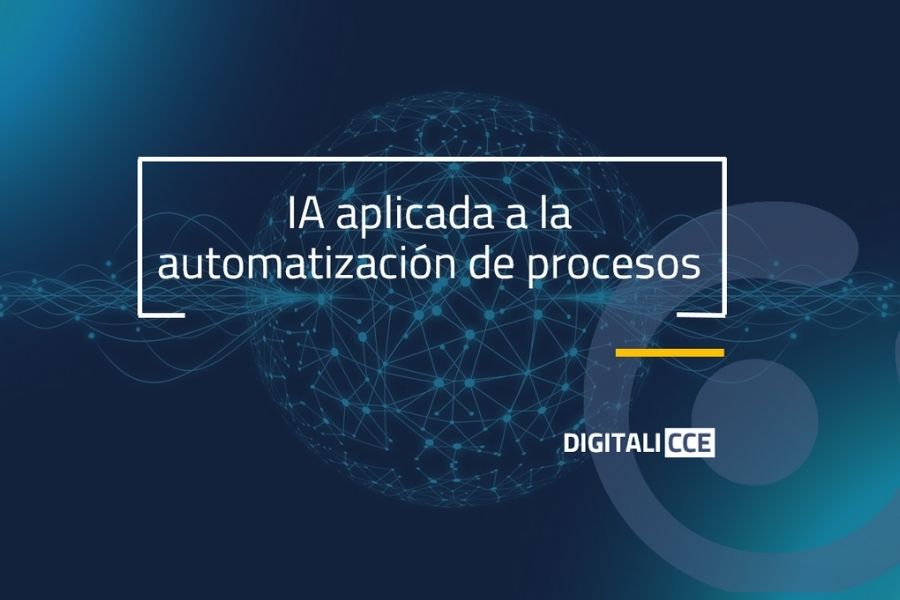 Inteligencia Artificial aplicada a la automatización de procesos