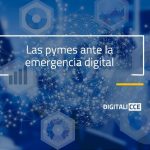 Las pymes ante la emergencia digital