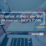 Observar el mejor ejercicio de inversion para la pyme