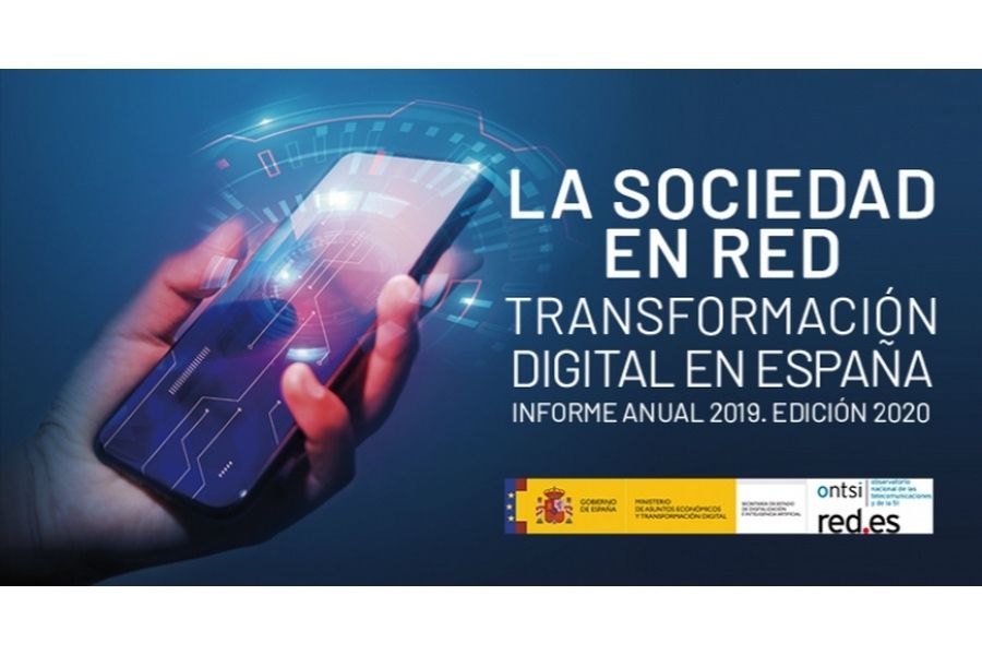La Sociedad en Red. Transformación digital en España. Informe Anual 2019 (Ed. 2020)